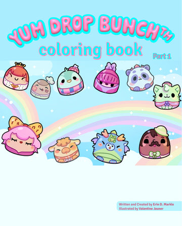 The Yum Drop Bunch Downloadable Coloring E-book Story Part 1