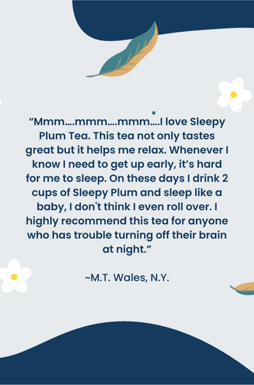 Text praising Sleepy Plum Tea with decorative elements on a light blue background