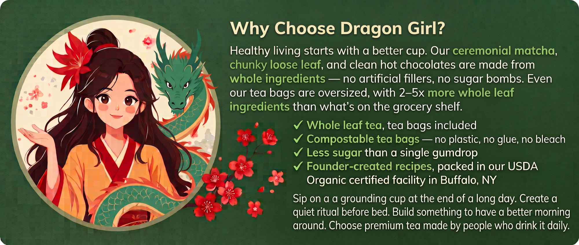 Why Dragon Girl Tea — whole-leaf teas and oversized compostable tea bags, less sugar, founder-created recipes made in a USDA Organic certified facility in Buffalo, NY